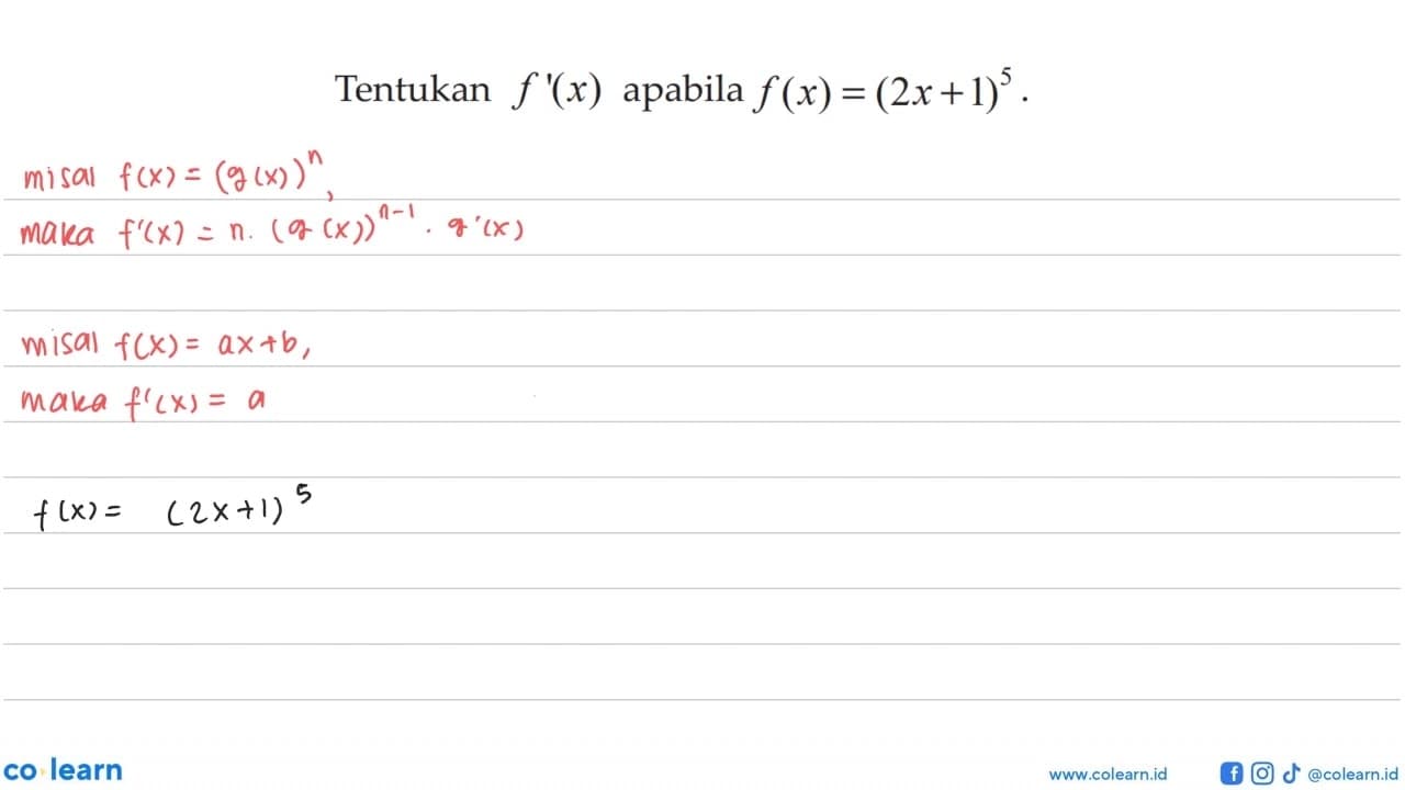 Tentukan f'(x) apabila f(x)=(2x+1)^5.