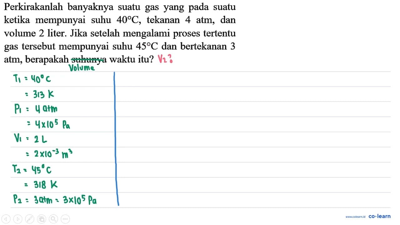 Perkirakanlah banyaknya suatu gas yang pada suatu ketika