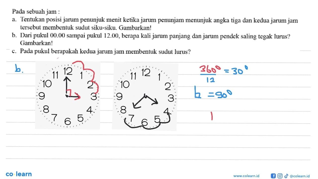 Pada sebuah jam : a. Tentukan posisi jarum penunjuk menit