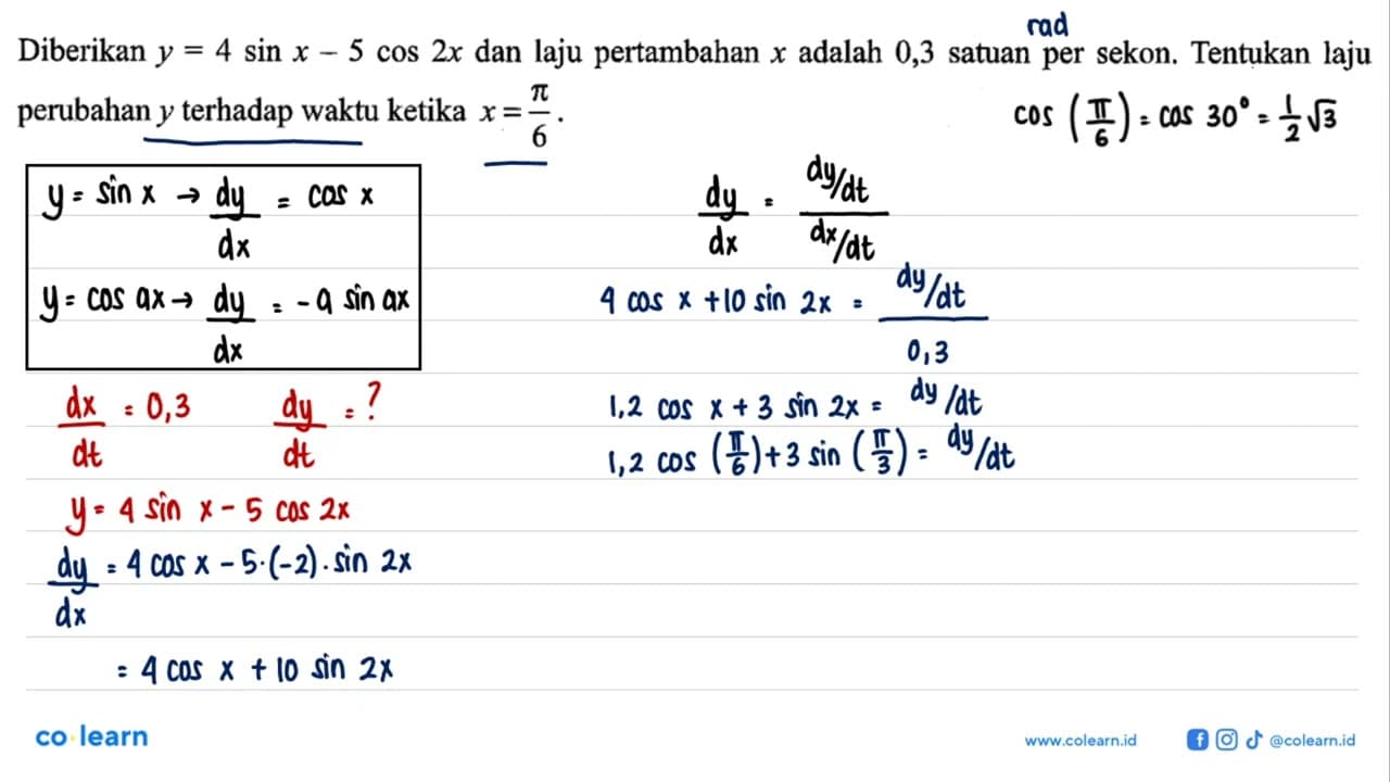 Diberikan y=4sin x-5cos2x dan laju pertambahan x adalah 0,3