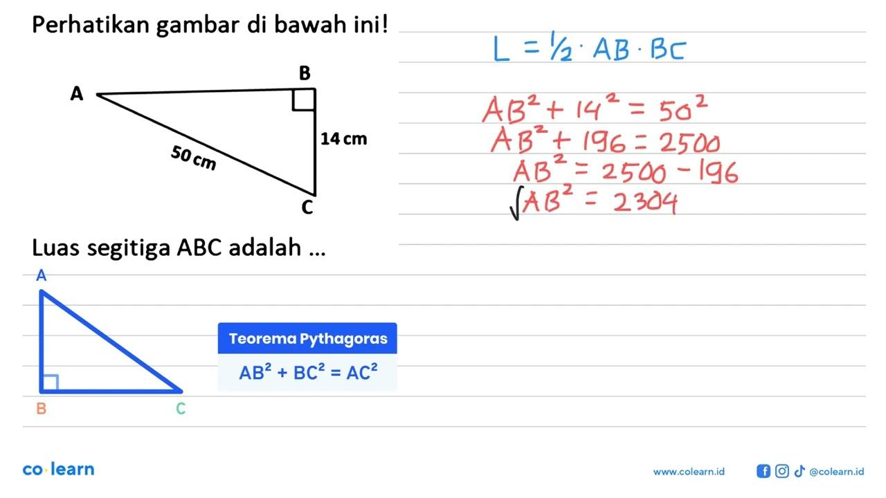 Perhatikan gambar di bawah ini! A B C 50cm 14 cmLuas