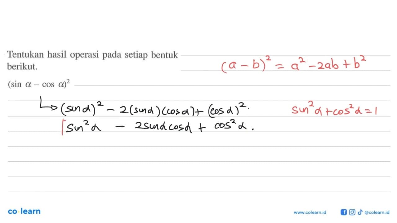 Tentukan hasil operasi pada setiap bentuk berikut. (sin