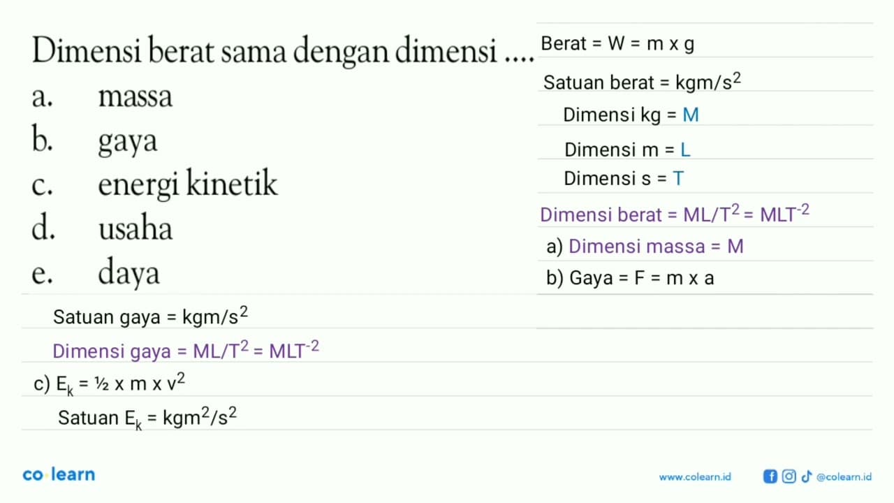 Dimensi berat sama dengan dimensi ....