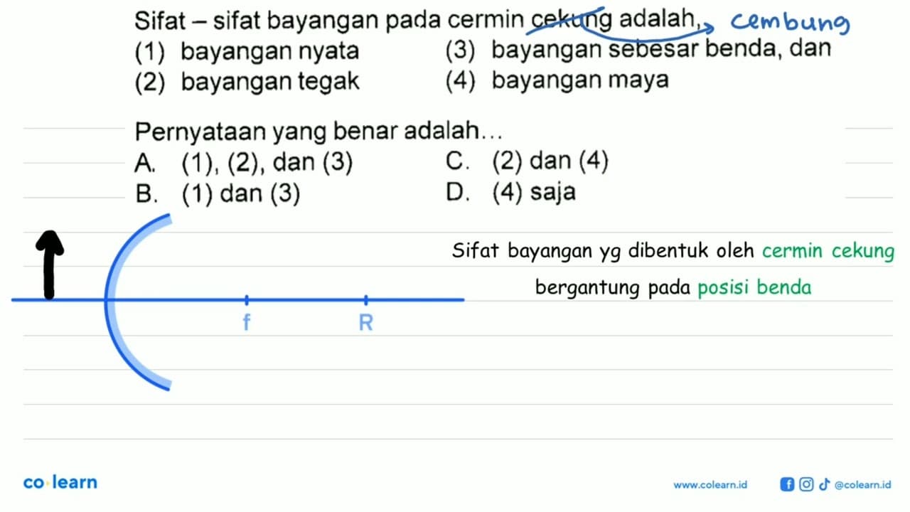 Sifat - sifat bayangan pada cermin cekung adalah,(1)