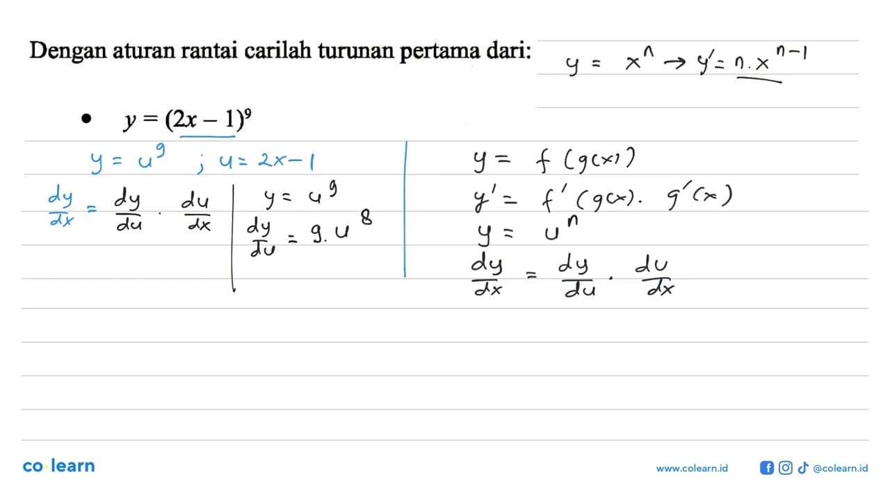 Dengan aturan rantai carilah turunan pertama dari: