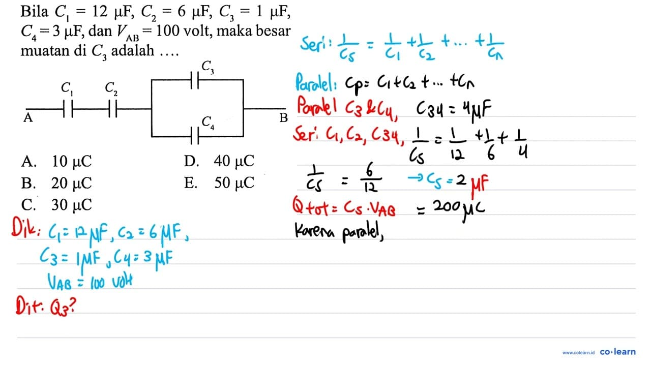 Bila C1=12 mu F, C2=6 mu F, C3=1 mu F, C4=3 mu F, dan