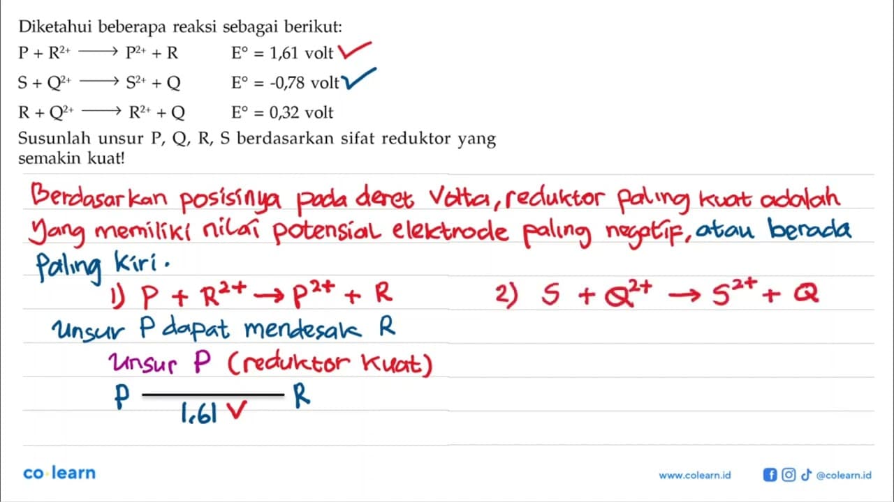 Diketahui beberapa reaksi sebagai berikut: P + R^(2+) ->