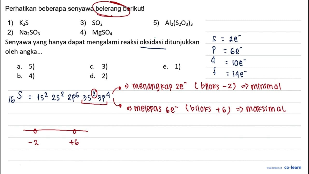 Perhatikan beberapa senyawa belerang berikut! 1) K_(2) ~S