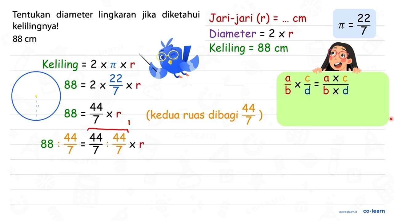 Tentukan diameter lingkaran jika diketahui kelilingnya! 88