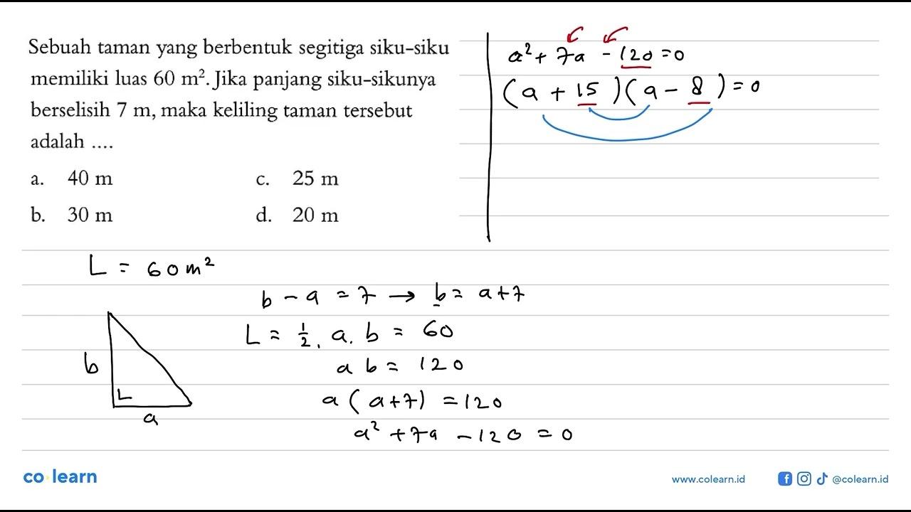 Sebuah taman yang berbentuk segitiga siku-siku memiliki