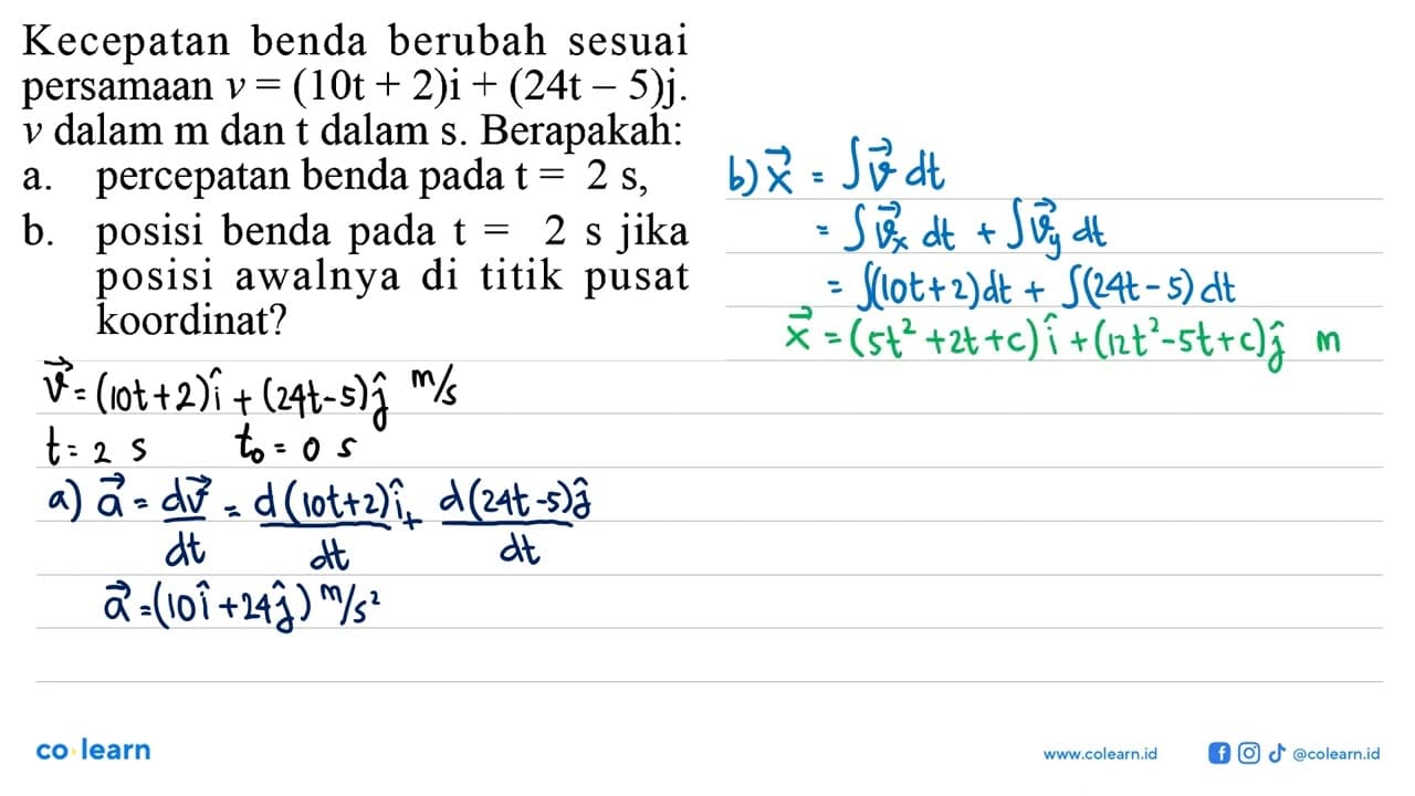 Kecepatan benda berubah sesuai persamaan