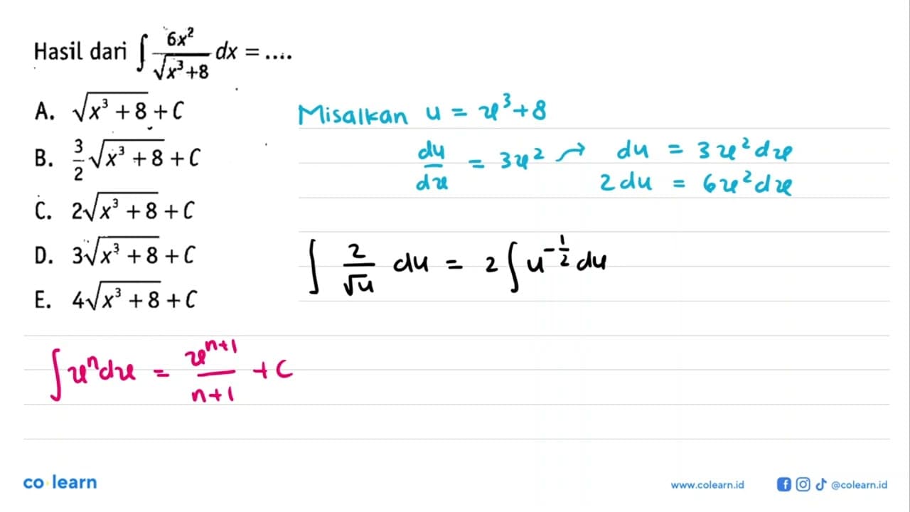 Hasil dari integral 6x^2/(akar(x^3+8)) dx=...