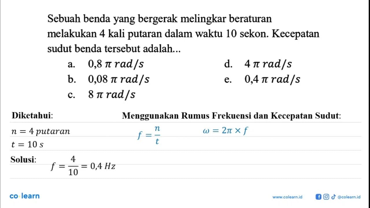 Sebuah benda yang bergerak melingkar beraturan melakukan 4