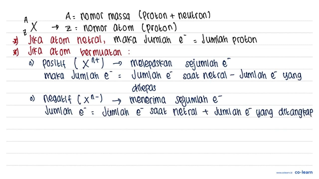 Tentukan banyaknya electron, proton, dan neutron dari