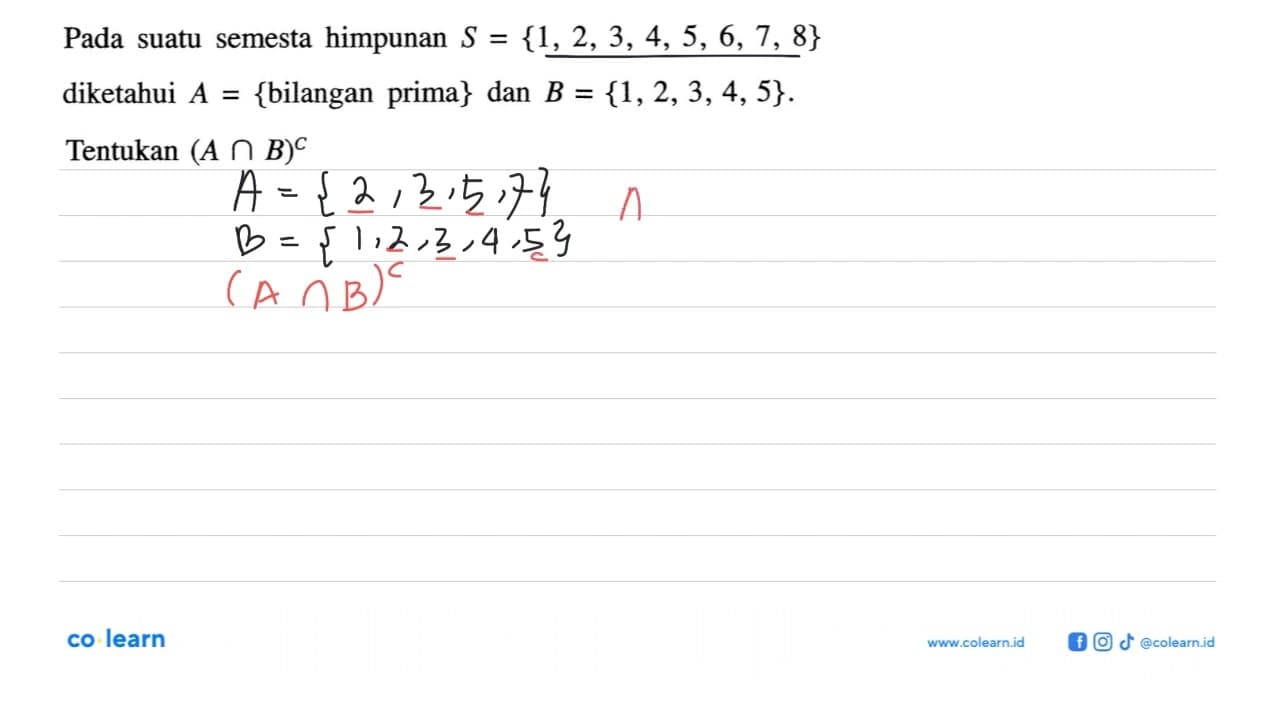 Pada suatu semesta himpunan S = {1, 2, 3, 4, 5, 6, 7, 8}