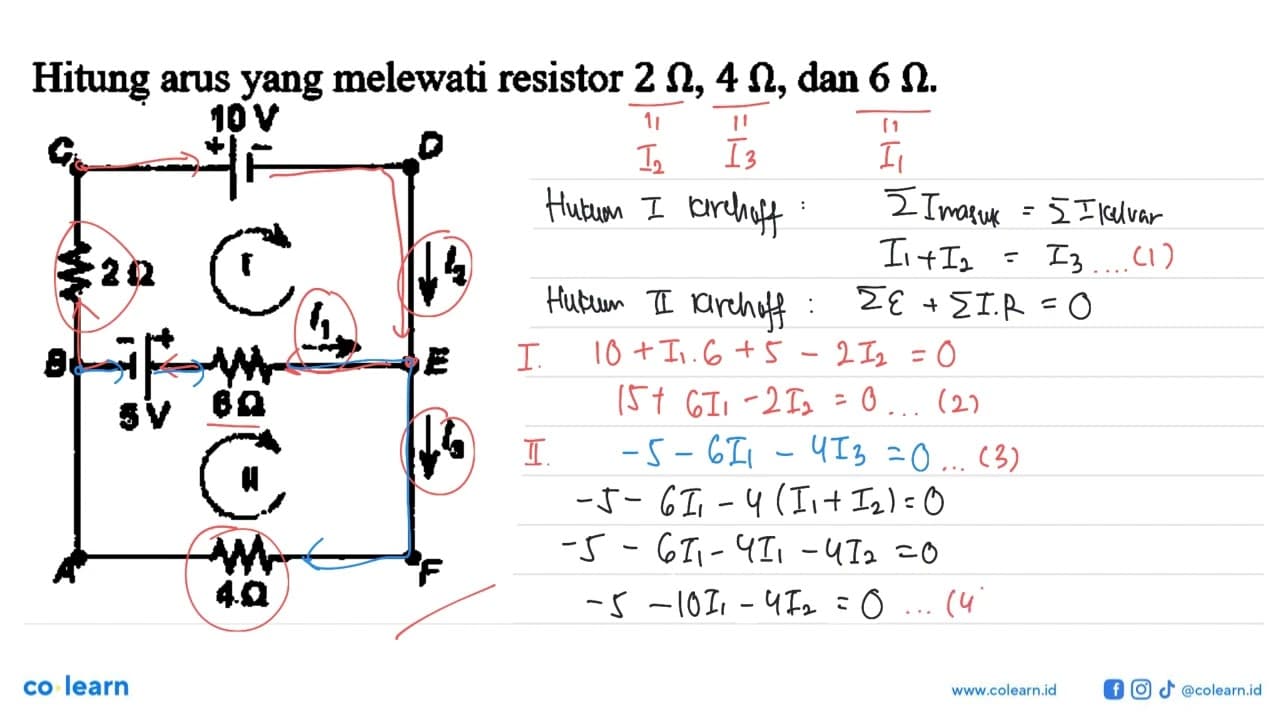 Hitung arus yang melewati resistor 2 Omega, 4 Omega , dan 6