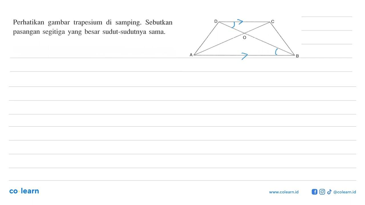 Perhatikan gambar trapesium di samping. Sebutkan pasangan