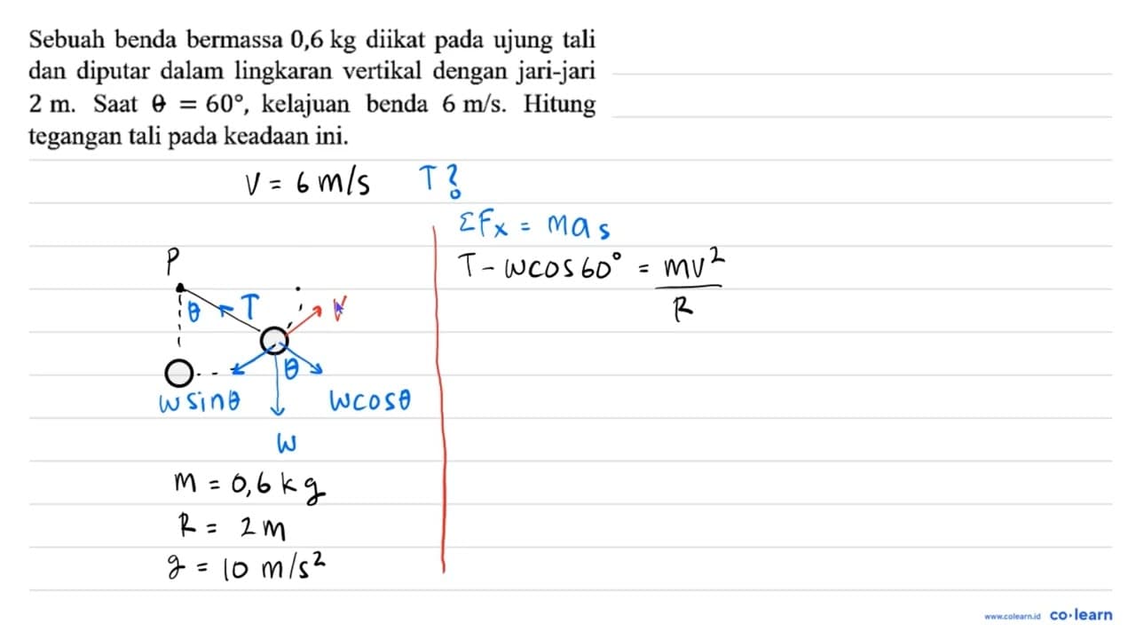 Sebuah benda bermassa 0,6 kg diikat pada ujung tali dan