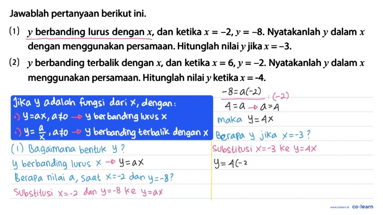 Jawablah pertanyaan berikut ini. (1) y berbanding lurus