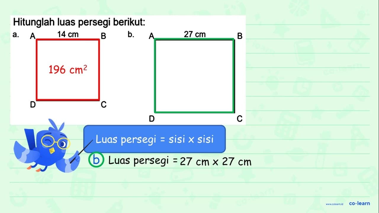 Hitunglah luas persegi berikut: