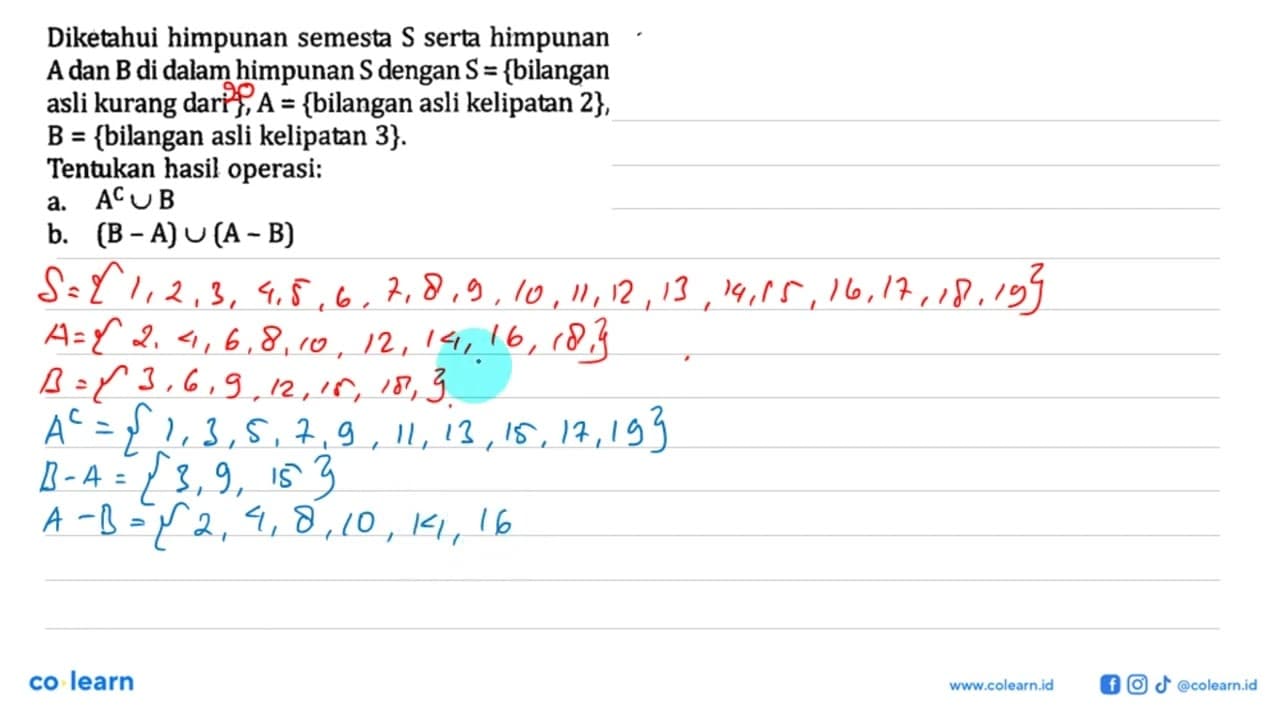 Diketahui himpunan semesta S serta himpunan A dan B di