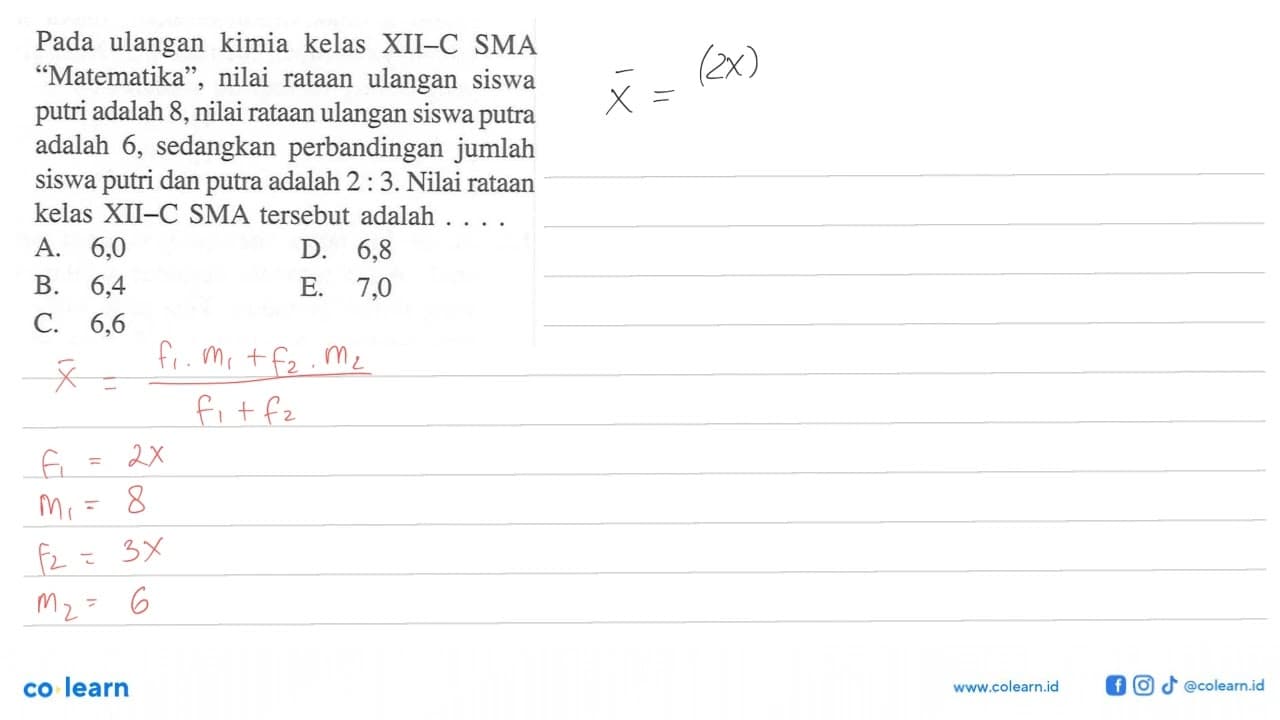 Pada ulangan kimia kelas XII-C SMA "Matematika", nilai