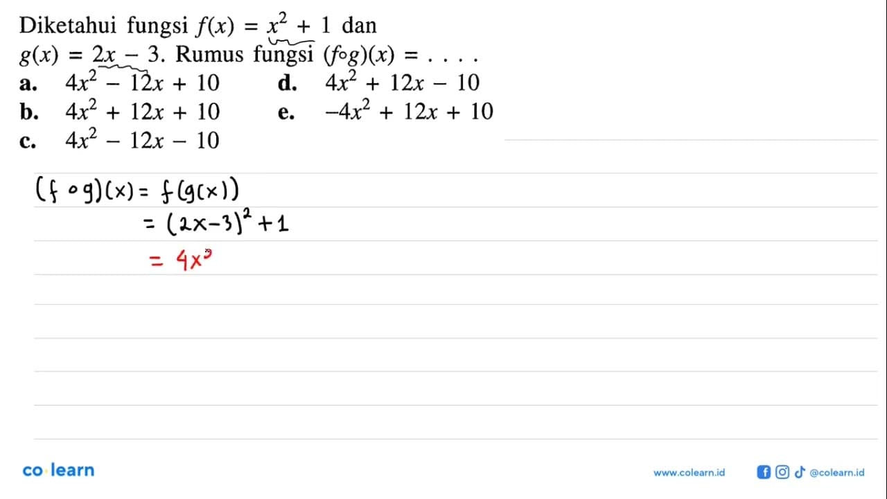 Diketahui fungsi f(x)=x^2+1 dan g(x)=2x-3 . Rumus fungsi