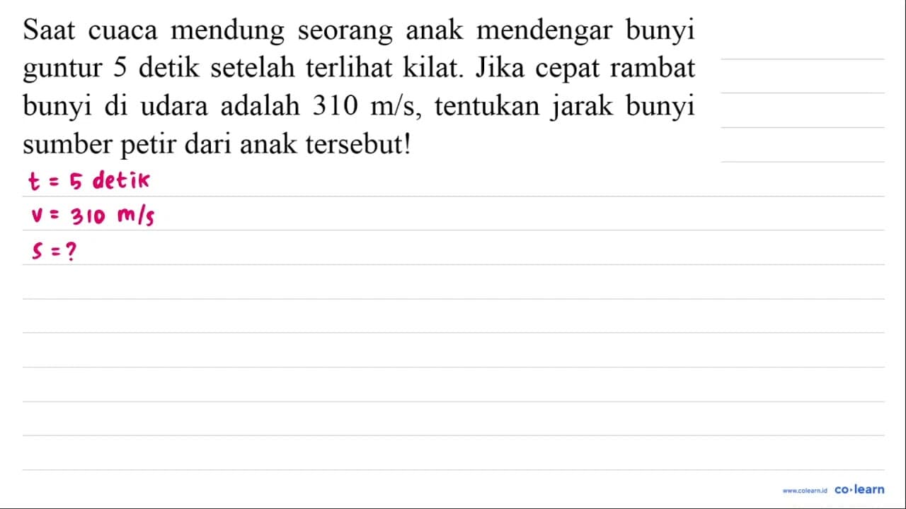 Saat cuaca mendung seorang anak mendengar bunyi guntur 5