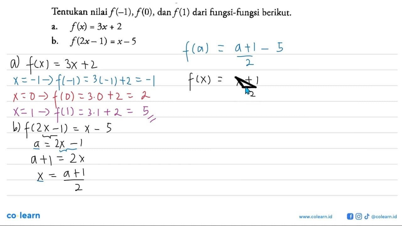 Tentukan nilai f(-1), f(0), dan f(1) dari fungsi-fungsi