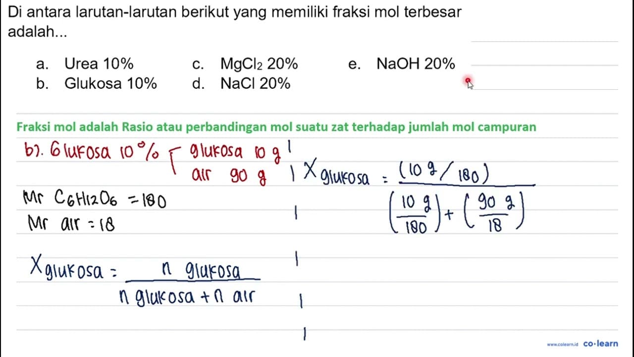 Di antara larutan-larutan berikut yang memiliki fraksi mol