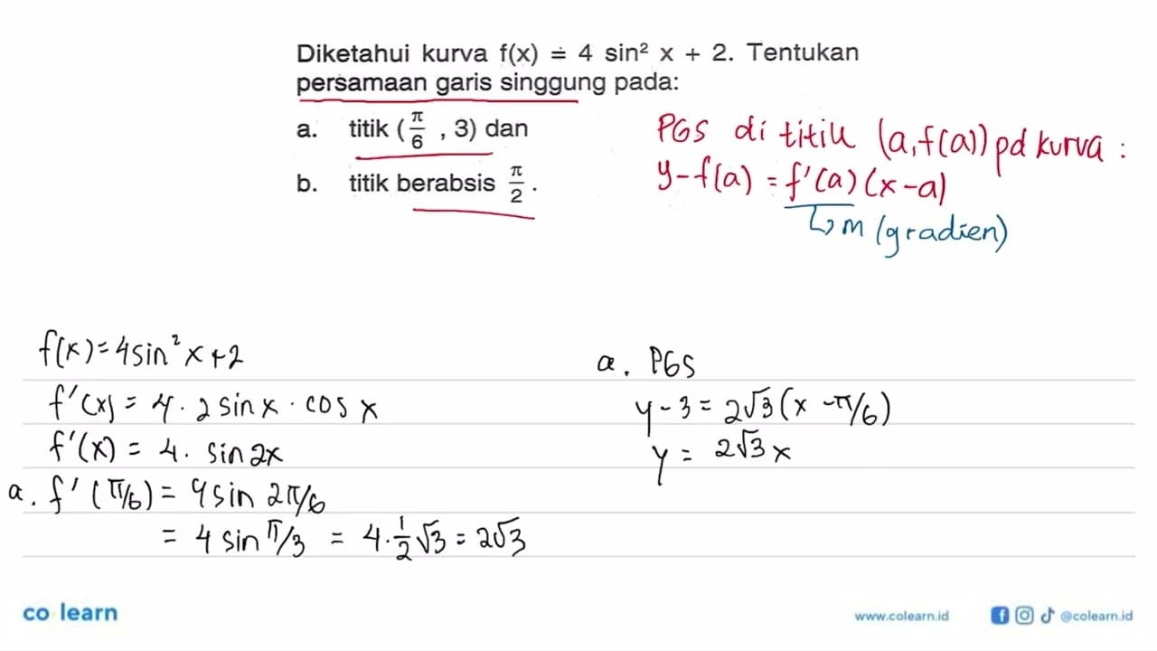 Diketahui kurva f(x)=(4 sin^2 x)+2. Tentukan persamaan