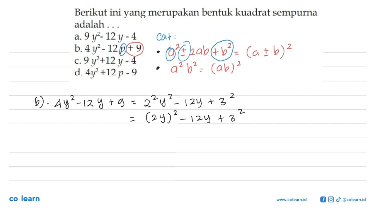 Berikut ini yang merupakan bentuk kuadrat sempurna adalah