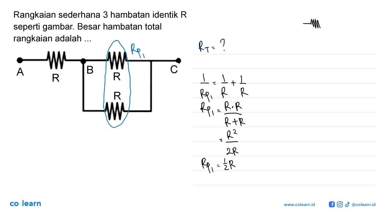 Rangkaian sederhana 3 hambatan identik R seperti gambar.