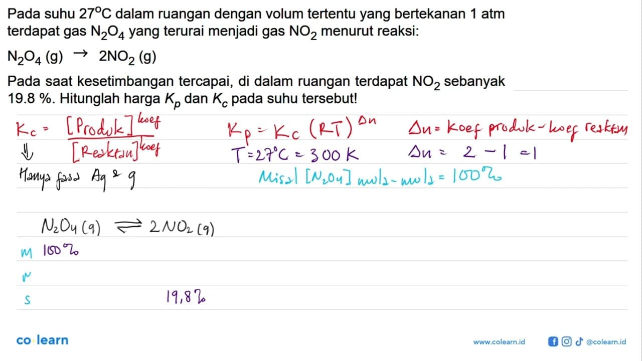 Pada suhu 27 C dalam ruangan dengan volum tertentu yang