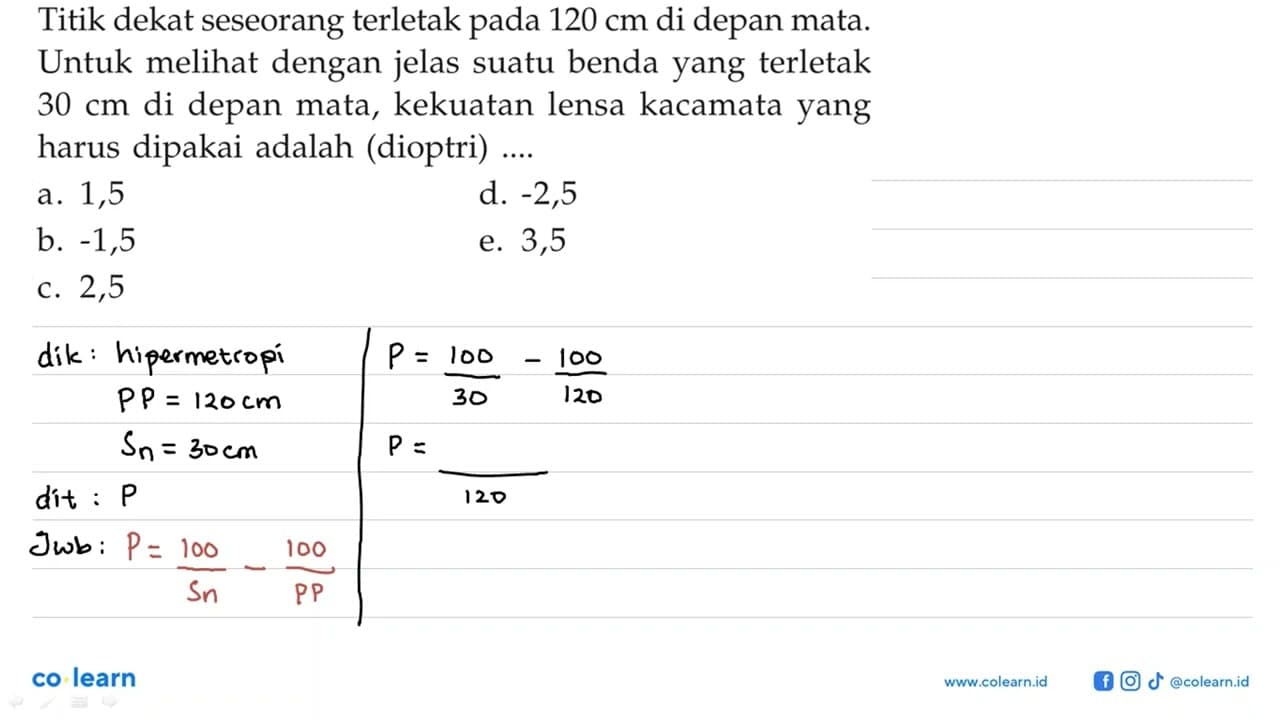 Titik dekat seseorang terletak pada 120 cm di depan mata.