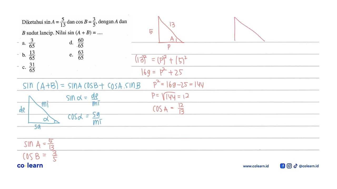 Diketahui sin A = 5/13 dan cos B = 3/5, dengan A dan B