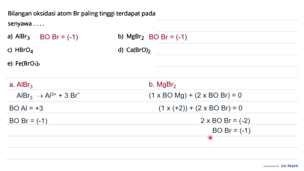 Bilangan oksidasi atom Br paling tinggi terdapat pada