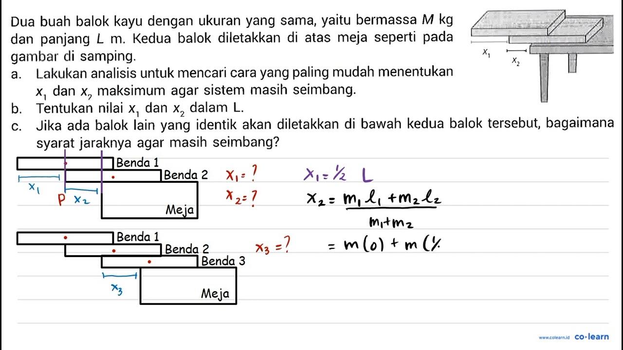 Dua buah balok kayu dengan ukuran yang sama, yaitu bermassa