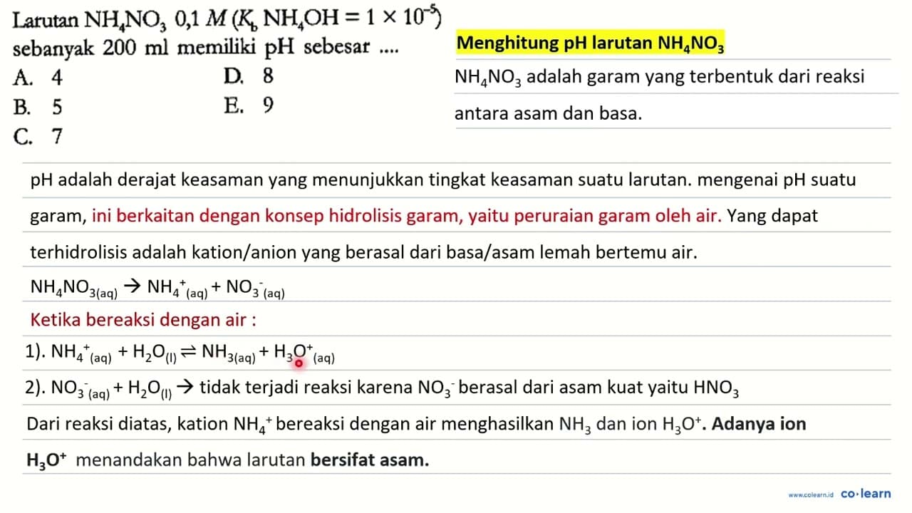 Larutan NH4NO3 0,1 M (Kb NH4OH=1 x 10^(-5)) sebanyak 200 ml