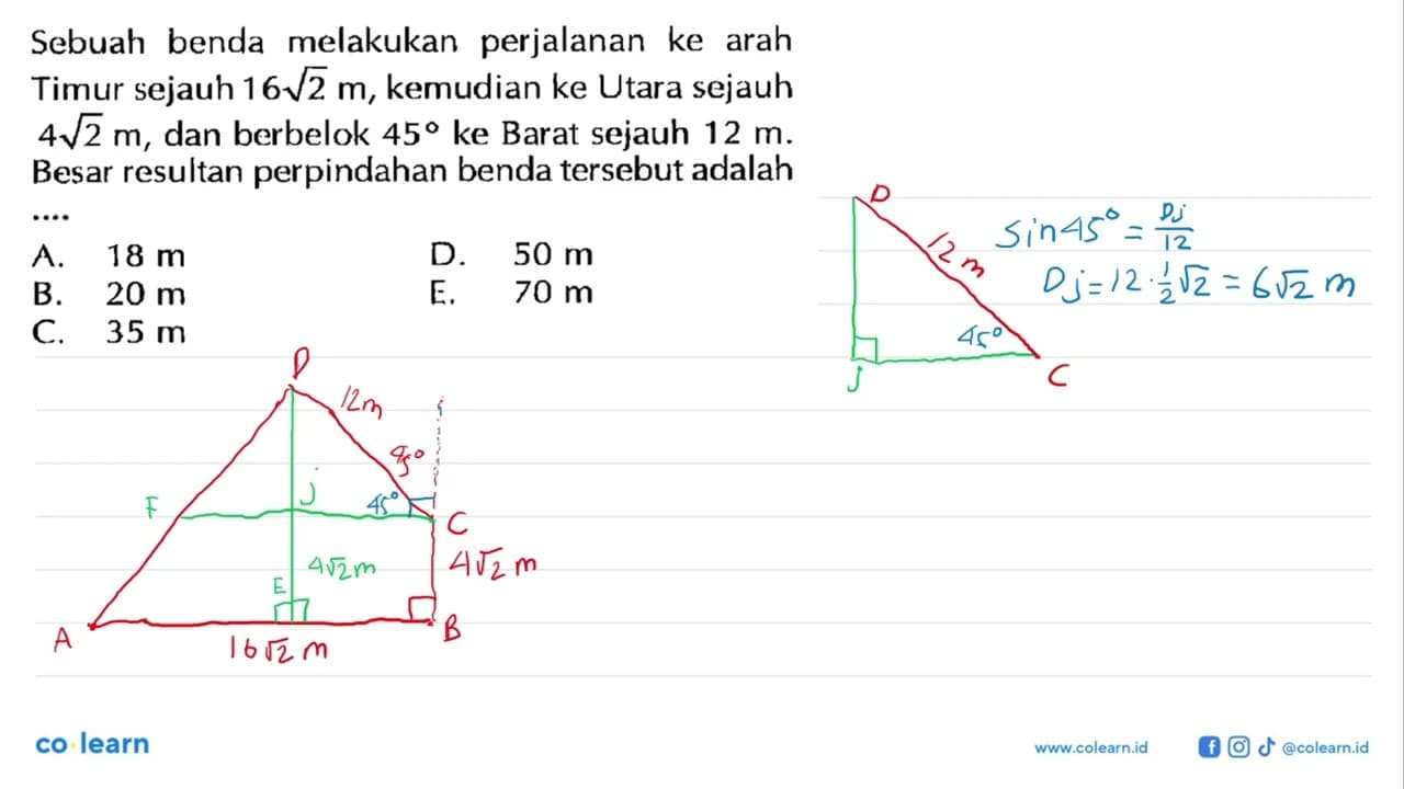 Sebuah benda melakukan perjalanan ke arah Timur sejauh