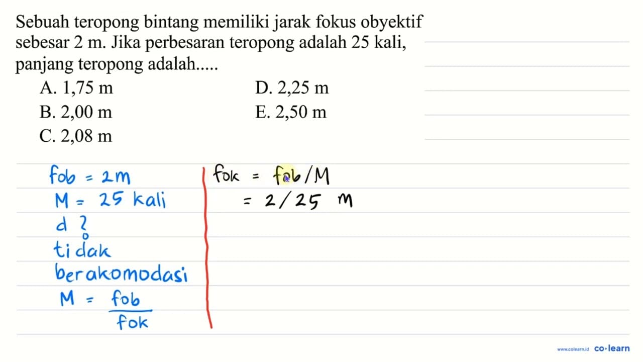 Sebuah teropong bintang memiliki jarak fokus obyektif