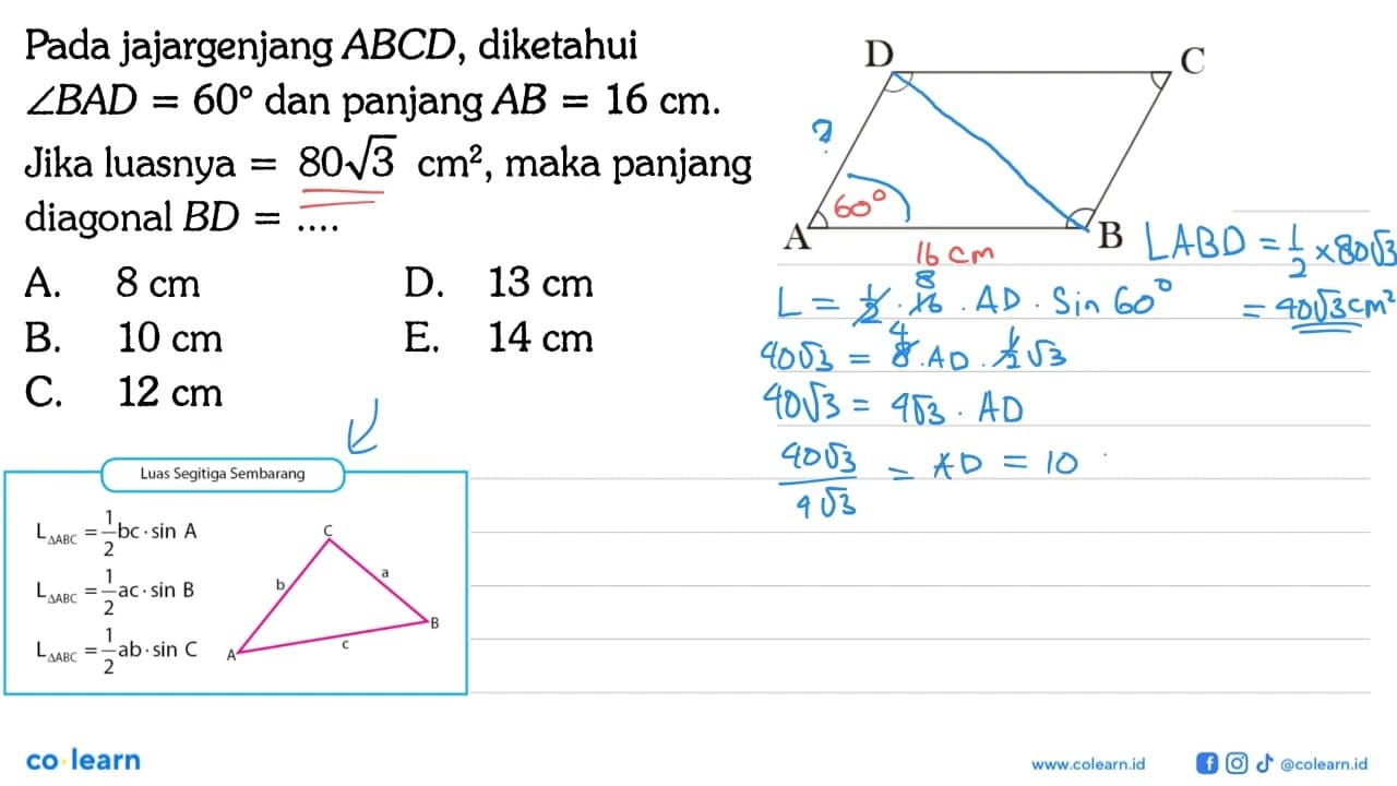 Pada jajargenjang ABCD, diketahui sudut BAD=60 dan panjang