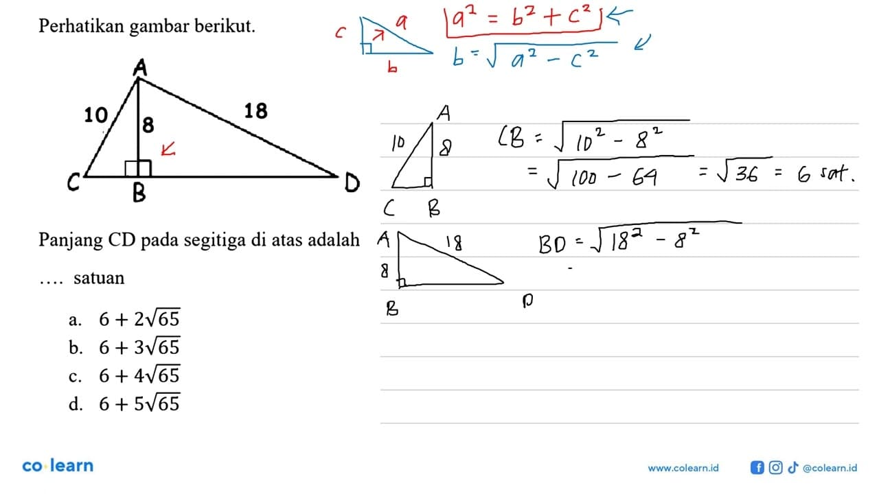 Perhatikan gambar berikut.Panjang CD pada segitiga di atas