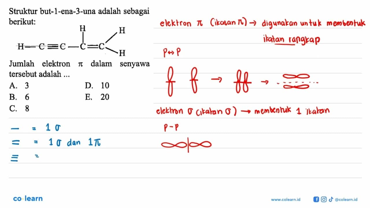 Struktur but-1-1-ena-3-una adalah sebagai berikut: H C C C