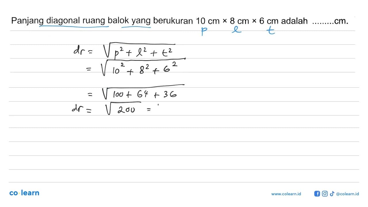 Panjang diagonal ruang balok yang berukuran 10 cm x 8 cm x