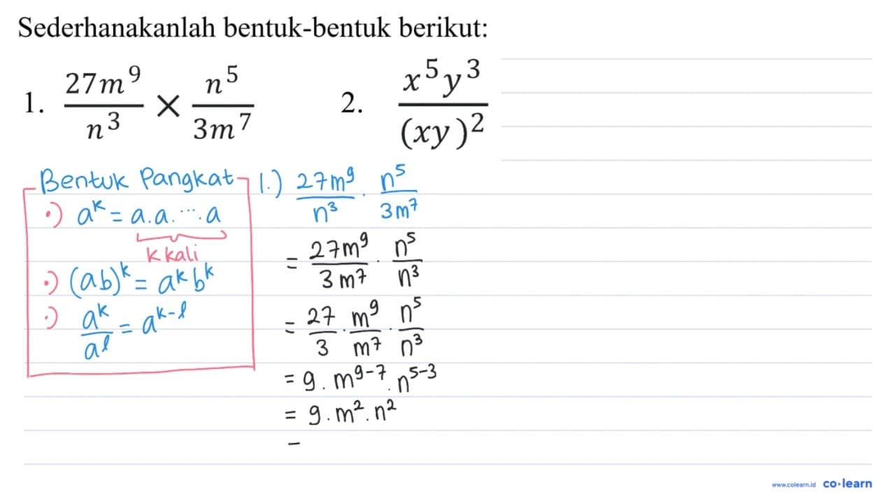 Sederhanakanlah bentuk-bentuk berikut! 1. (27