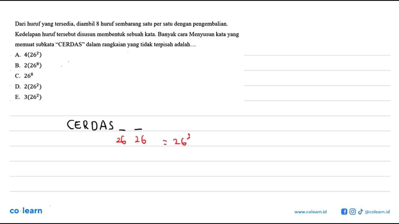 Dari huruf yang tersedia, diambil 8 huruf sembarang satu