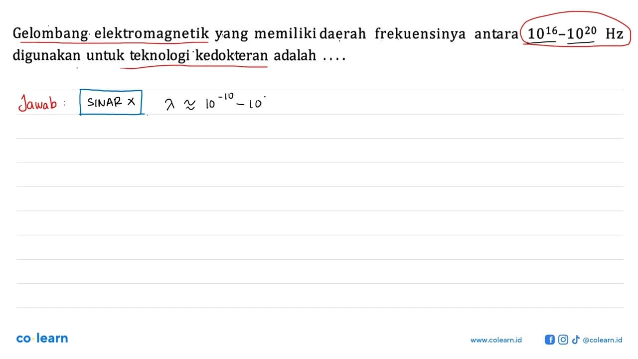 Gelombang. elektromagnetik yang memiliki daerah