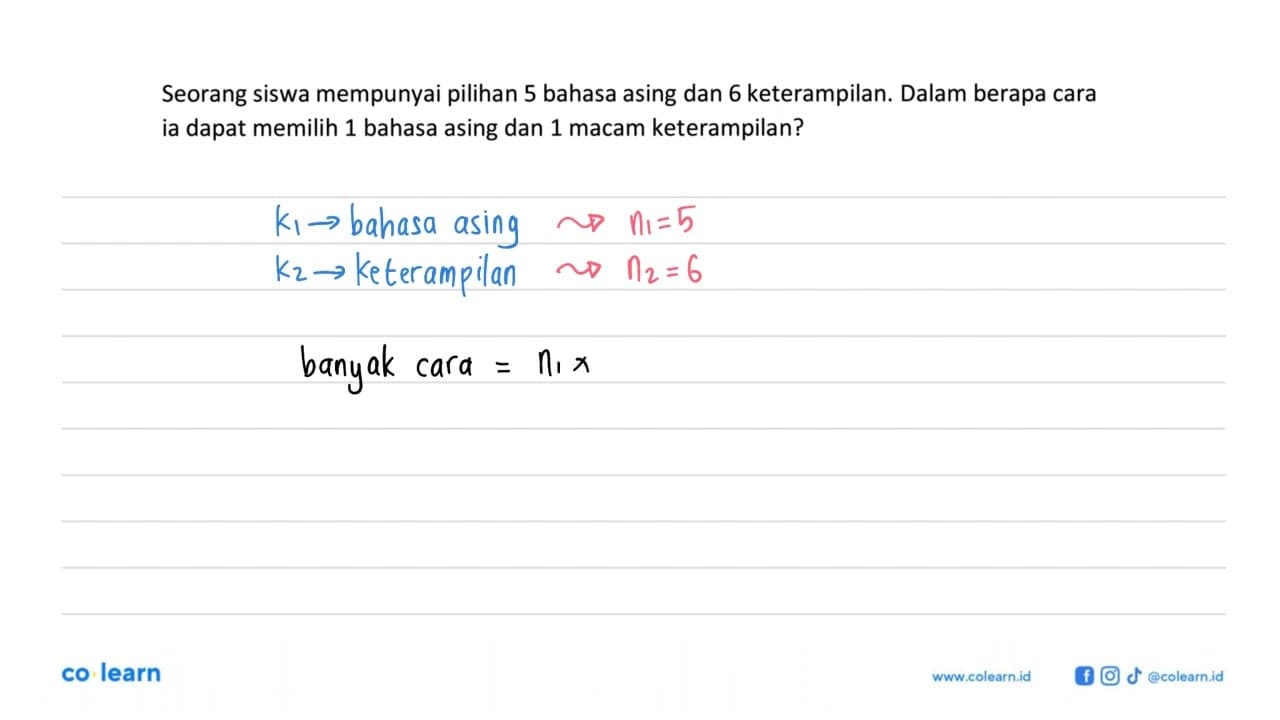 Seorang siswa mempunyai pilihan 5 bahasa asing dan 6