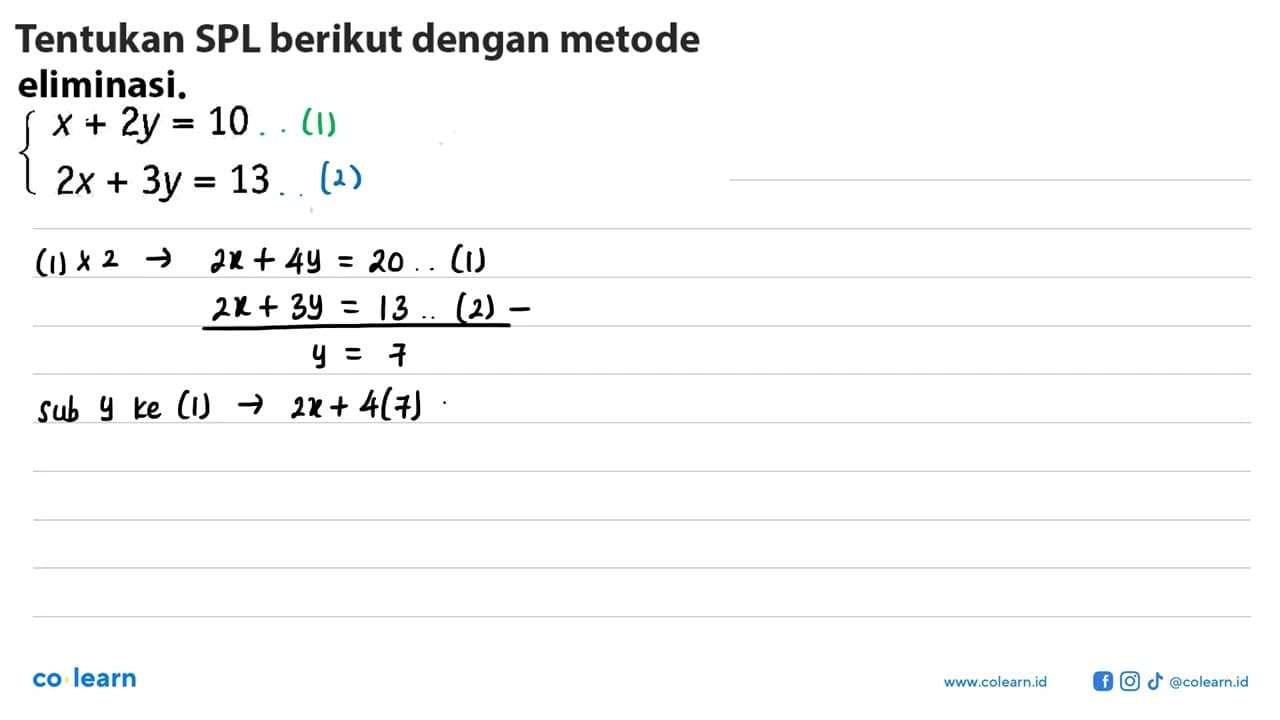 Tentukan SPL berikut dengan metode subtitusi. x+2y=10